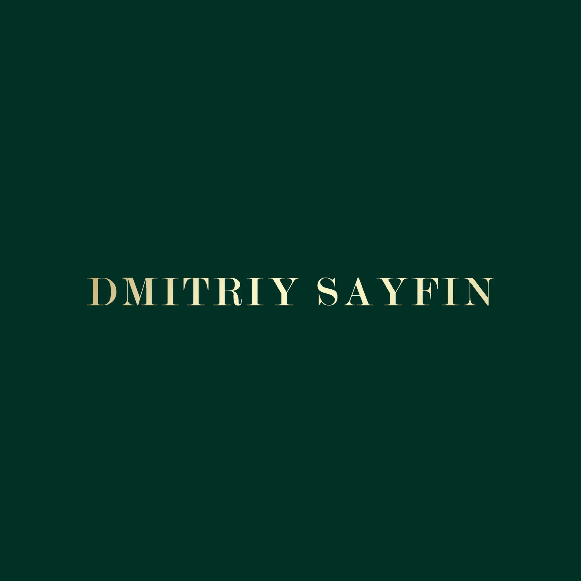 DMITRIY SAYFIN